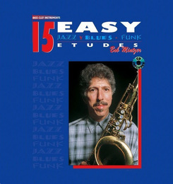 萨克斯伴奏教程Bob Mintzer 15 Easy Jazz Etudes萨克斯乐谱配套